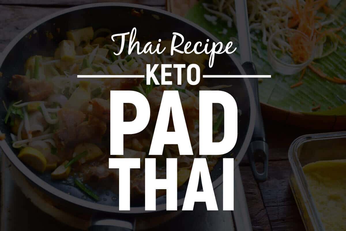 keto pad thai