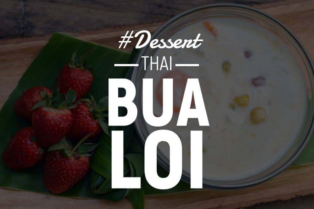 Bua Loy Dessert Thai