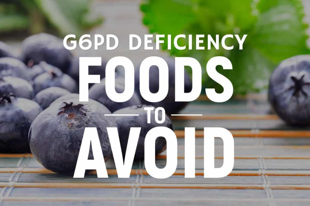 g6pd deficiency foods to avoid