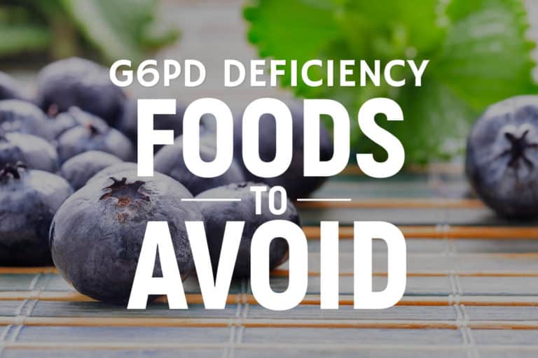 G6PD Deficiency Foods To Avoid List - Nutrition Adventures